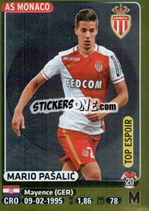 Figurina Mario Pašalic (Top Espoir) - FOOT 2015-2016 - Panini