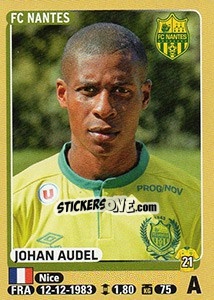 Sticker Johan Audel - FOOT 2015-2016 n. 306 - Panini