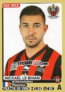 Sticker Mickaël Le Bihan - FOOT 2015-2016 - Panini