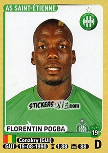 Cromo Florentin Pogba - FOOT 2015-2016 n. 419 - Panini