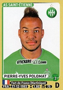 Sticker Pierre-Yves Polomat - FOOT 2015-2016 n. 420 - Panini
