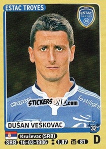 Figurina Dušan Veškovac - FOOT 2015-2016 n. 469 - Panini