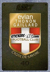 Figurina Ecusson Evian TG FC - FOOT 2015-2016 - Panini