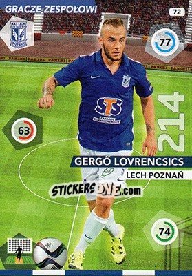 Sticker Gergő Lovrencsics - Ekstraklasa 2015-2016. Adrenalyn XL n. 72 - Panini