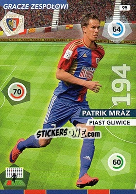 Sticker Patrik Mráz - Ekstraklasa 2015-2016. Adrenalyn XL n. 95 - Panini