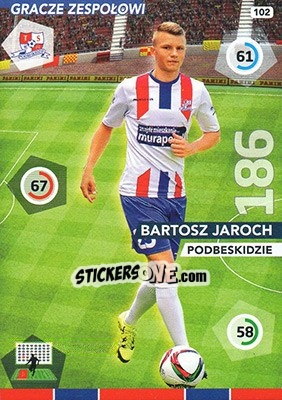 Sticker Bartosz Jaroch - Ekstraklasa 2015-2016. Adrenalyn XL n. 102 - Panini