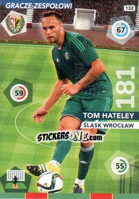 Sticker Tom Hateley - Ekstraklasa 2015-2016. Adrenalyn XL - Panini