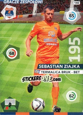 Cromo Sebastian Ziajka - Ekstraklasa 2015-2016. Adrenalyn XL - Panini