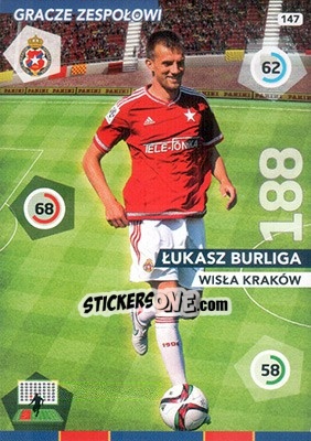 Cromo Lukasz Burliga - Ekstraklasa 2015-2016. Adrenalyn XL n. 147 - Panini
