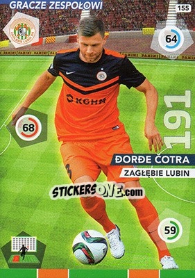 Sticker Ðorde Cotra - Ekstraklasa 2015-2016. Adrenalyn XL n. 155 - Panini
