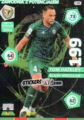 Sticker Tom Hateley - Ekstraklasa 2015-2016. Adrenalyn XL n. 195 - Panini