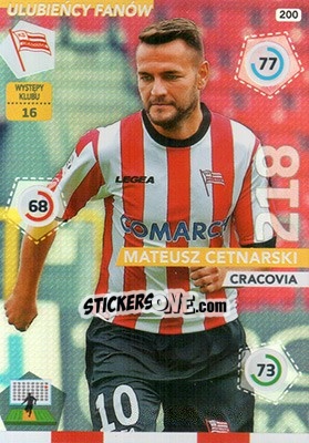 Sticker Mateusz Cetnarski - Ekstraklasa 2015-2016. Adrenalyn XL n. 200 - Panini