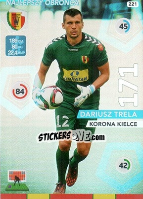 Sticker Dariusz Trela - Ekstraklasa 2015-2016. Adrenalyn XL n. 221 - Panini