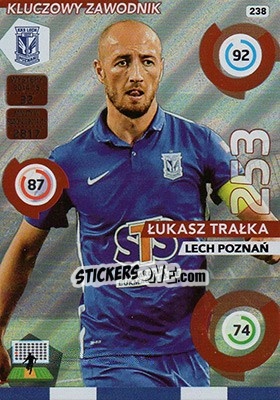 Sticker Lukasz Trałka - Ekstraklasa 2015-2016. Adrenalyn XL n. 238 - Panini
