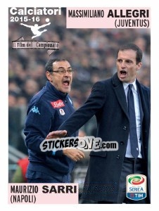 Sticker Massimiliano Allegri (Juventus) / Maurizio Sarri (Napoli) - Calciatori 2015-2016 n. V19 - Panini