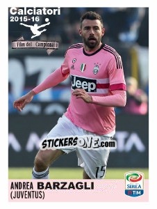 Sticker Andrea Barzagli (Juventus) - Calciatori 2015-2016 n. V22 - Panini