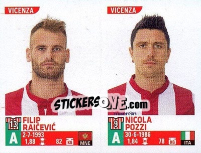 Cromo Filip Raicevic - Nicola Pozzi - Calciatori 2015-2016 - Panini