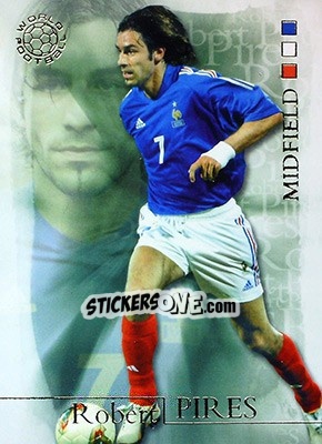 Sticker Robert Pires - World Football 2004 - Futera