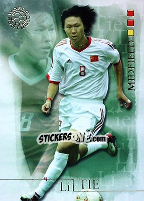 Sticker Li Tie - World Football 2004 - Futera