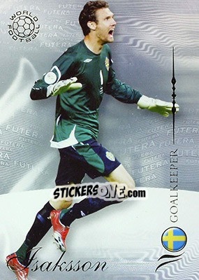 Cromo Isaksson Andreas - World Football 2007 - Futera
