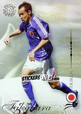 Cromo Takahara Naohiro - World Football 2007 - Futera