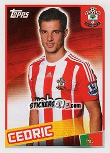 Cromo Cédric Soares - Premier League Inglese 2015-2016 - Topps