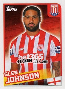 Figurina Glen Johnson - Premier League Inglese 2015-2016 - Topps