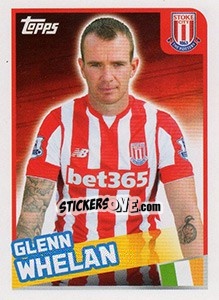 Figurina Glenn Whelan - Premier League Inglese 2015-2016 - Topps