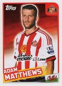 Figurina Adam Matthews - Premier League Inglese 2015-2016 - Topps