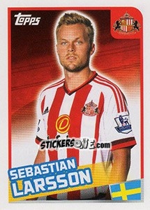 Sticker Sebastian Larsson - Premier League Inglese 2015-2016 n. 381 - Topps
