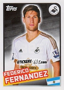 Sticker Federico Fernadez - Premier League Inglese 2015-2016 - Topps