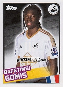 Cromo Bafetimbi Gomis - Premier League Inglese 2015-2016 - Topps