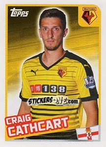 Sticker Craig Cathcart - Premier League Inglese 2015-2016 - Topps