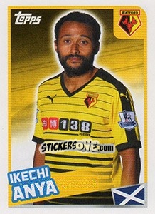 Sticker Ikechi Anya - Premier League Inglese 2015-2016 - Topps