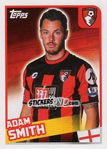 Cromo Adam Smith - Premier League Inglese 2015-2016 - Topps