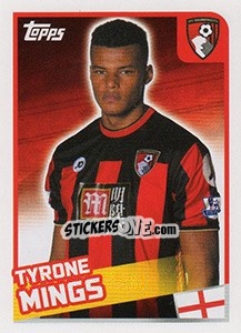 Cromo Tyrone Mings - Premier League Inglese 2015-2016 - Topps