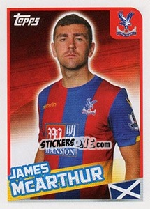 Sticker James McArthur - Premier League Inglese 2015-2016 - Topps