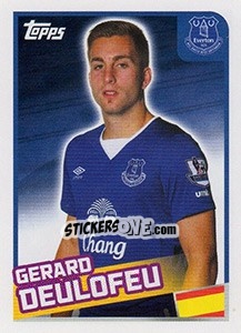 Figurina Gerard Deulofeu - Premier League Inglese 2015-2016 - Topps