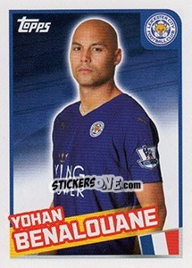 Figurina Yohan Benalouane - Premier League Inglese 2015-2016 - Topps