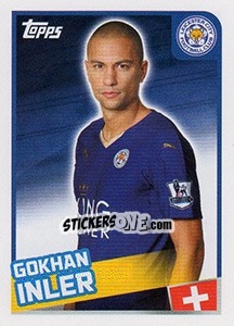 Sticker Gokhan Inler - Premier League Inglese 2015-2016 - Topps