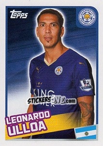 Figurina Leonardo Ulloa - Premier League Inglese 2015-2016 - Topps