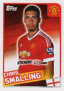 Sticker Chris Smalling - Premier League Inglese 2015-2016 n. 221 - Topps