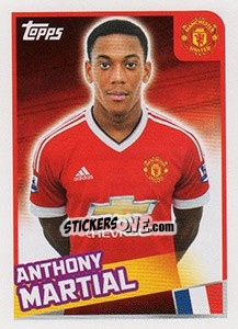 Figurina Anthony Martial - Premier League Inglese 2015-2016 - Topps
