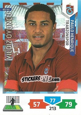 Sticker Paulo Henrique - Turkey Süper Gol 2013-2014. Adrenalyn XL n. 60 - Panini