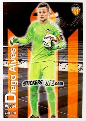 Sticker Diego Alves - Las Fichas Quiz De La Liga 2015-2016 - Mundicromo