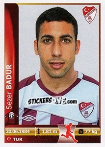 Sticker Sezer Badur - Spor Toto Süper Lig 2012-2013 n. 348 - Panini
