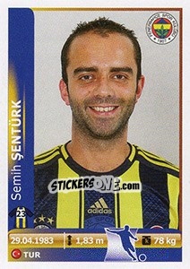 Sticker Semih Senturk - Spor Toto Süper Lig 2012-2013 n. 111 - Panini