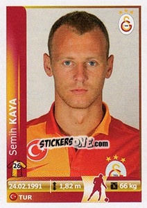 Cromo Semih Kaya - Spor Toto Süper Lig 2012-2013 - Panini