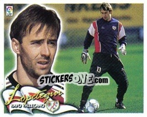 Sticker Lopetegui - Liga Spagnola 2000-2001 n. 360 - Colecciones ESTE