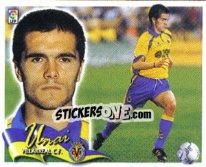 Sticker 6. Unai (VILLARREAL) - Liga Spagnola 2000-2001 - Colecciones ESTE